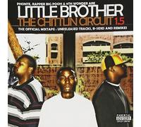 Little Brother - The Chitlin Circuit by Little Brother (2005-06-13)