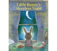Little Bunnys Sleepless Night by Valeri Gorbachev Valeri Gorbachev (Auteur)
