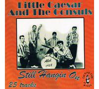 Little Caesar and Th - Still Hangin on [Import]