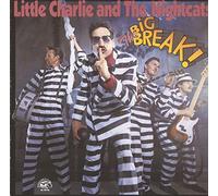Little Charlie & Nightcat - Big Break [Import]