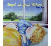 Little Circus - Angel on your Pillow Part Two