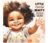 Little Cocoa Beauty: Inspiration for Cocoa Girls of All Ages