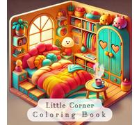Little Corner Coloring Book: Your Perfect Creative Escape!