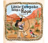 Little Cowpoke Swings A Rope