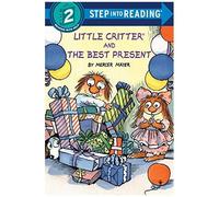 Little Critter And The Best Present