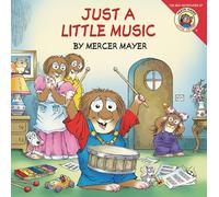 Little Critter: Just a Little Music