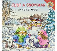 Little Critter: Just a Snowman: A Winter and Holiday Book for Kids