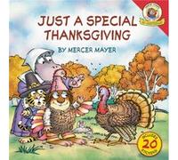 Little Critter Just a Special Thanksgiving by Mercer Mayer Mercer Mayer (Auteur)