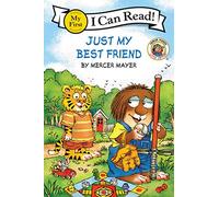 Little Critter: Just My Best Friend: A Classic Shared Reading Picture Book About Sleepovers and Fun for Kids (Ages 4-8)