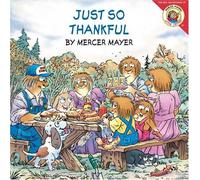 Little Critter: Just So Thankful