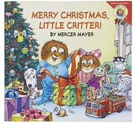 Little Critter: Merry Christmas, Little Critter!: A Christmas Holiday Lift-the-Flap Book for Kids