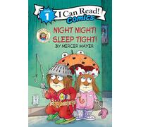 Little Critter: Night Night! Sleep Tight!: A Funny Comic About Solving the Tap Tap Mystery for Kids (Ages 4-8)