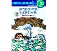 Little Critter Sleeps over, Road to Reading Mercer Mayer (Auteur)