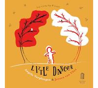 Little Dancer - Songs of Love, Hope & Comfort
