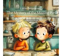 Little Detectives: The Mystery of the Missing Pie