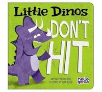 Little Dinos Dont Hit by Dahl & & Michael Dahl Michael (Auteur)