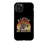Little Dirt Never Hurt ATV Quad 4 Roues Hors Route Coque pour iPhone 11 Pro