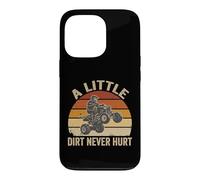 Little Dirt Never Hurt ATV Quad 4 Roues Hors Route Coque pour iPhone 13 Pro