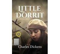 Little Dorrit (Large Print Annotated)
