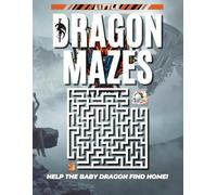 Little Dragon Mazes: Help the Baby Dragon Find Home!