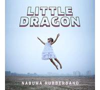 Little Dragon - Nabuma Rubberband [Import]
