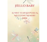 Little Dragonfly: Baby Girl Memory Book for First Five Years - 80 Pages: A Milestone Keepsake Journal from Pregnancy to Fifth Birthday, Baby Shower Gift for New Moms