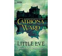 Little Eve - Kind der Schlange: Thriller