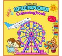 Little Explorer Busy World Coloring Book|Fun Detailed Scenes from Everyday Life for Kids Ages 5-10|Tiny Trail Books: Educational colouring book ... them from small restaurants to big airports