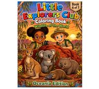 Little Explorers Club: Coloring Book, Wildlife of the World: Oceania Edition
