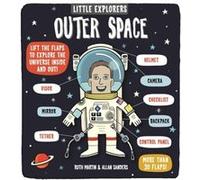 Little Explorers Outer Space by Ruth Martin Ruth Martin (Auteur)