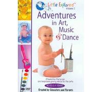 Little Explorers Vol. 2: Adventures in Art, Music, & Dance