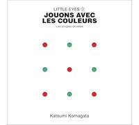 Little Eyes: Les progrès de bébé-Jouons avec les couleurs (3)