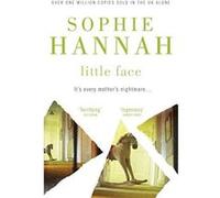 Little Face Hannah, Sophie (Auteur)