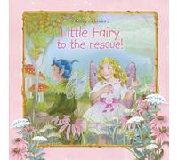 Little Fairy to the Rescue