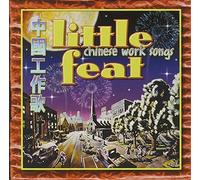 Little Feat - Chinese Work Songs [Import]