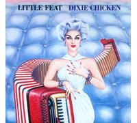 Little Feat - Dixie Chicken
