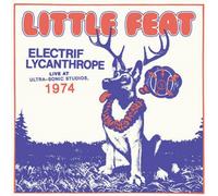 LITTLE FEAT -ELECTRIF LYCANTHROPE:LIVE AT ULTRA-SONIC STUDIOS74 2 VINYL LP NEUF