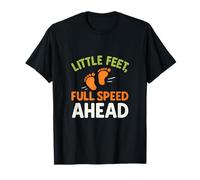 Little Feet Full Speed Ahead Baby Feet, nouveauté parentale T-Shirt