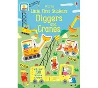 Little First Stickers Diggers And Cranes