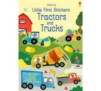 Little First Stickers Tractors and Trucks by Hannah EDITOR Watson Unknown (Auteur)