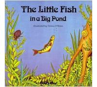 Little Fish in a Big Pond Theresa O'Brien (Auteur)