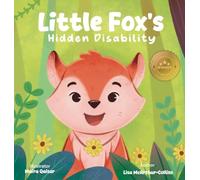 Little Fox's Hidden Disability