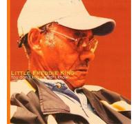 Little Freddie King You Don't Know What I Know (CD) Album