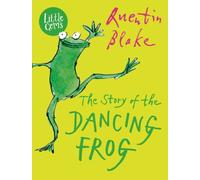 Little Gems - The Story Of The Dancing Frog