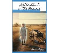 Little Ghost on the Prairie
