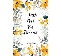 Little Girl Big Dreams - Poem from the Heart of Jiah