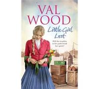 Little Girl Lost Wood, Val (Auteur)