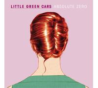 Little Green Cars – Absolute Zero – Import