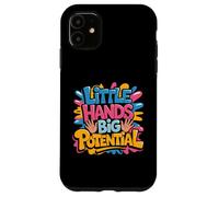 Little Hands Big Potential Fierté des Enfants Leaders - Coque pour iPhone 11