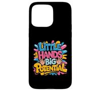 Little Hands Big Potential Fierté des Enfants Leaders - Coque pour iPhone 15 Pro Max